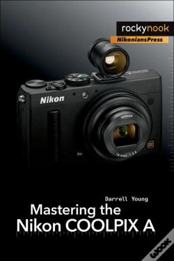 Capa do artigo Mastering The Nikon Coolpix A