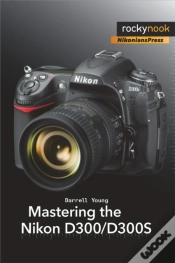 Capa do artigo Mastering The Nikon D300/D300s