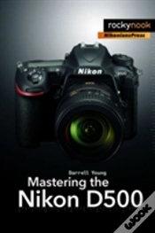 Capa do artigo Mastering The Nikon D500