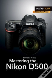 Capa do artigo Mastering The Nikon D500