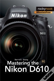 Capa do artigo Mastering The Nikon D610