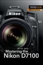 Mastering The Nikon D7100 - Preview