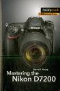 Mastering The Nikon D7200 - Preview