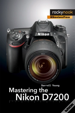 Capa do artigo Mastering The Nikon D7200