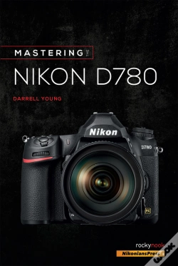 Capa do artigo Mastering The Nikon D780