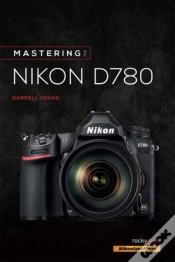 Capa do artigo Mastering The Nikon D780