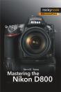 Mastering The Nikon D800 - Preview
