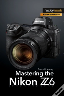Capa do artigo Mastering The Nikon Z6