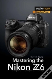 Capa do artigo Mastering The Nikon Z6