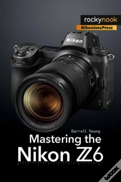 Capa do artigo Mastering The Nikon Z6