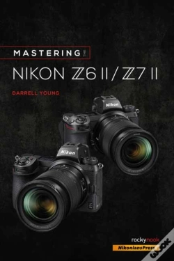 Capa do artigo Mastering The Nikon Z6 Ii / Z7 Ii