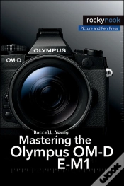 Capa do artigo Mastering The Olympus Om-D E-M1