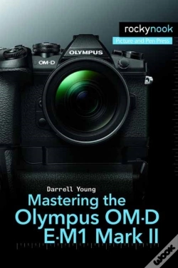 Capa do artigo Mastering The Olympus Om-D E-M1 Mark Ii