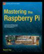 Mastering The Raspberry Pi - Preview