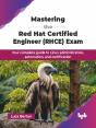 Mastering The Red Hat Certified Engineer (Rhce) Exam - Preview