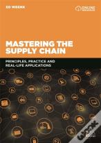 Mastering The Supply Chain