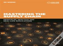 Mastering The Supply Chain
