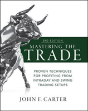 Mastering The Trade, Third Edition: Proven Techniques For Profiting From Intraday And Swing Trading Setups - Preview