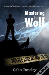 Mastering The Wolf