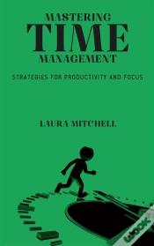 Capa do artigo Mastering Time Management