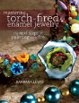 Mastering Torch-Fired Enamel Jewelry - Preview