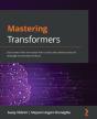 Mastering Transformers - Preview