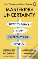 Mastering Uncertainty