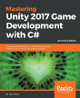 Mastering Unity 2017 Game Development With C# - - Preview