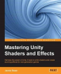 Mastering Unity Shaders And Effects - Preview