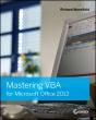 Mastering Vba For Microsoft Office 2013 - Preview