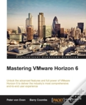 Mastering Vmware Horizon 6