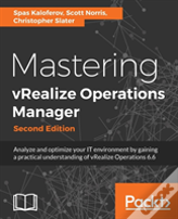 Mastering Vrealize Operations Manager -