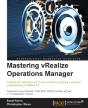 Mastering Vrealize Operations Manager - Preview