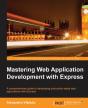 Mastering Web Application Development With Express - Preview