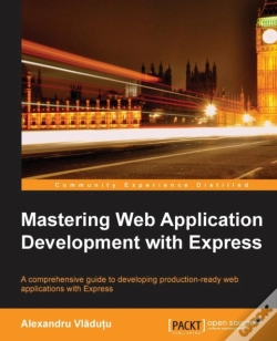 Capa do artigo Mastering Web Application Development With Express