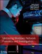 Mastering Windows Network Forensics And Investigation - Preview