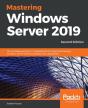 Mastering Windows Server 2019 - Preview