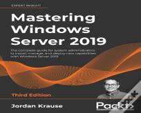 Mastering Windows Server 2019