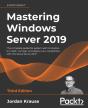 Mastering Windows Server 2019 - Preview