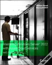 Mastering Windows Server 2022 With Azure Cloud Services
