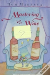Mastering Wine