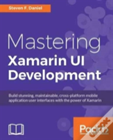 Mastering Xamarin Ui Development