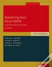 Mastering Your Adult Adhd