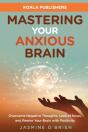 Mastering Your Anxious Brain - Preview