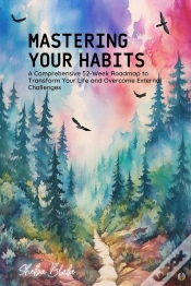 Capa do artigo Mastering Your Habits
