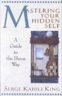 Mastering Your Hidden Self - Preview