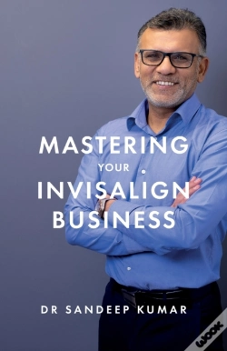 Capa do artigo Mastering Your Invisalign Business