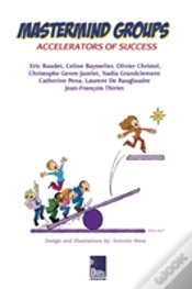 Capa do artigo Mastermind Groups: Accelerators Of Success