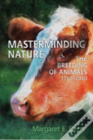 Masterminding Nature