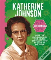 Capa do artigo Masterminds: Katherine Johnson